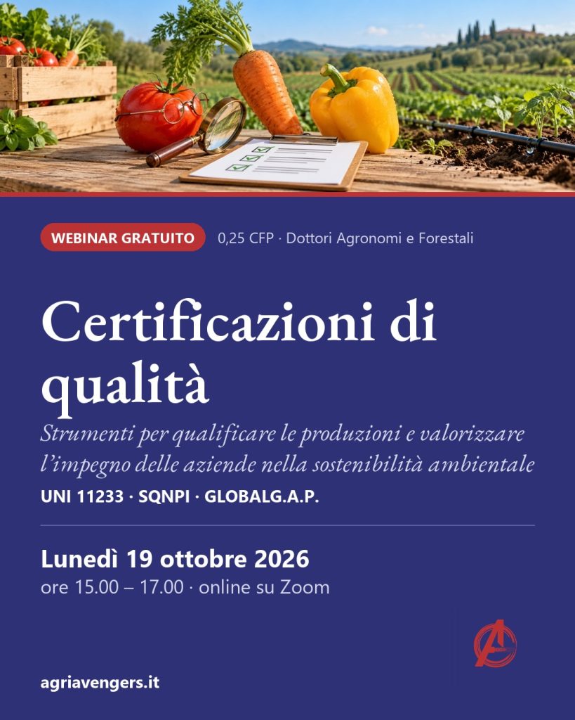Webinar AgriAvengers Certificazioni di qualità, lunedì 19 ottobre 2026, gratuito, 0,25 CFP